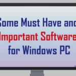 Some Important Free Software for Windows PC