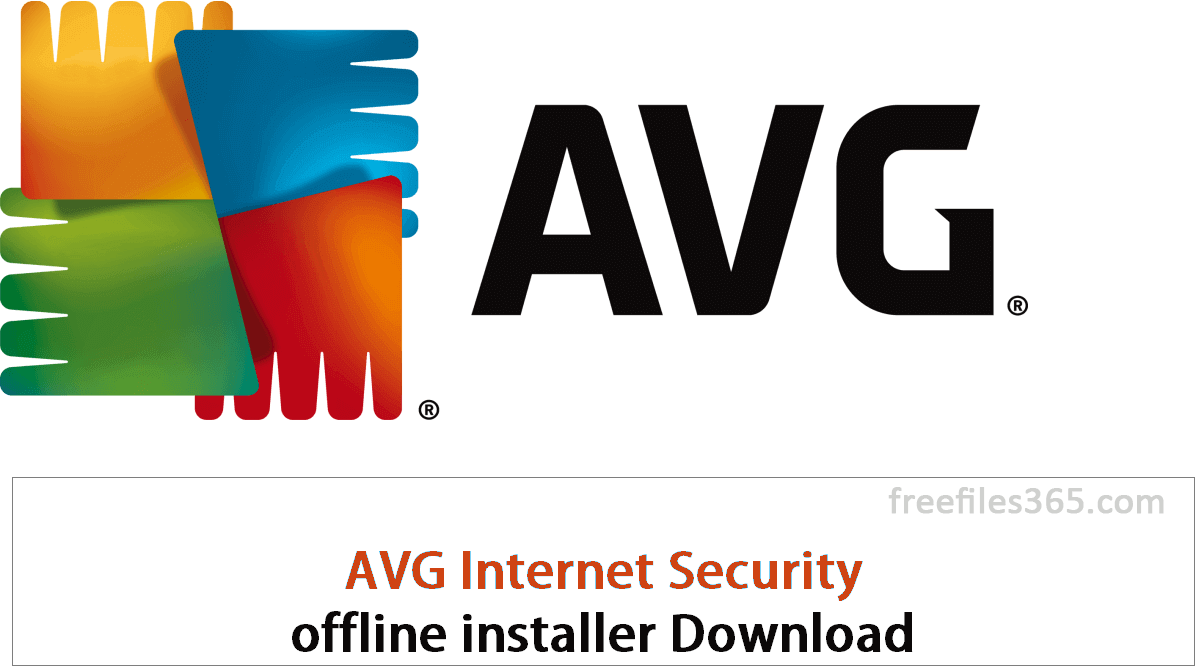 You are currently viewing Download AVG Internet Security for Windows 11, 10, 7