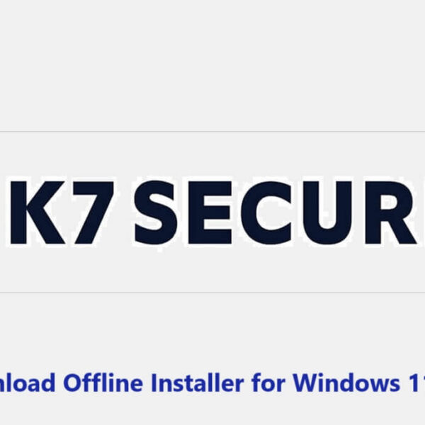 Download K7 Total Security for Windows 11, 10 7 PC